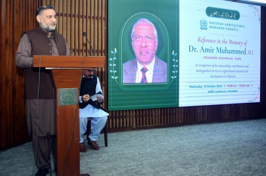 PARC Renames Crop Sciences Institute After Founding Chairman Dr. Amir Muhammed